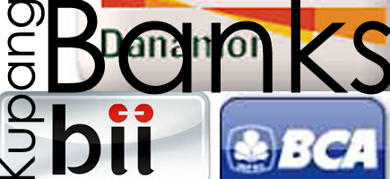 myKupang, my, kupang, my kupang, bank bri, sinarmas, muamalat, bukopin, mandiri, BCA, danamon, bii, banks, bank, uang, duit, kredit, pinjam, pinjaman, deposito, rekening, simpan, tarik, ATM, money, loan, credit, transfer, send, account, deposit, Kupang, information, East Nusa Tenggara, Nusa Tenggara Timur, Timor, NTT, Indonesia